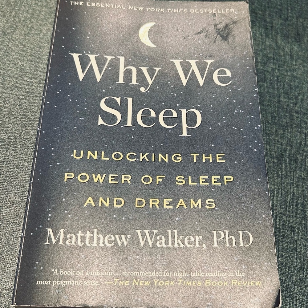 Why We Sleep by Matthew Walker, PhD‎